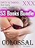 Colossal: 53 Erotica Mega Bundle: Dirty Girl Taboo & Hot Wife Erotic Romance Sex Stories