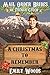 A Christmas to Remember (Mail Order Brides of French Gulch #3)