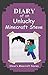 Minecraft (Book Two): Diary of an Unlucky Minecraft Steve (An Unofficial Minecraft Book, Minecraft Books for Kids, Minecraft Diary) (Steve's Minecraft Diaries 2)