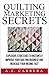 Quilting Marketing Secrets:...