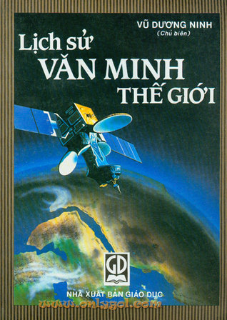 Lịch sử văn minh thế giới (Paperback)