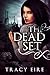 The Dead Set