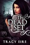 Book cover for The Dead Set