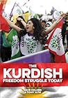 The Kurdish Freedom Struggle Today