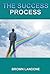 The Success Process by Brown Landone