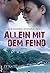 Allein mit dem Feind (German Edition)