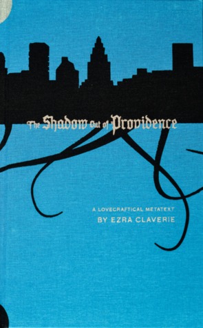 The Shadow Out of Providence (Hardcover)