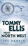 Tommy Ellis Heads North West