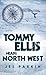 Tommy Ellis Heads North West