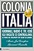 Colonia Italia: Giornali, r...