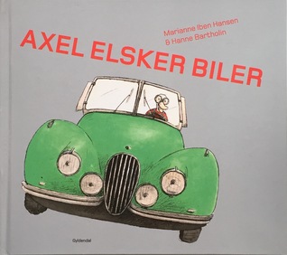 Axel elsker biler
