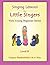 Singing Lessons for Little Singers: Level B - Very Young Beginner Series