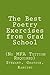The Best Poetry Exercises from Grad School: (No MFA Tuition Necessary)