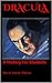 Dracula A History for Students
