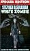 White Zombie - Special Edition