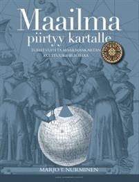 Maailma piirtyy kartalle - Tuhat vuotta maailmankartan kulttuurihistoriaa (Hardcover)