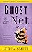 Ghost in the Net