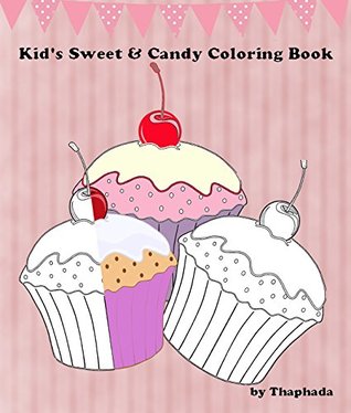 Kids' Sweet & Candy Coloring Book (Children Coloring Books)