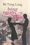 Bóng Người Xưa