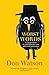 Worst Words: A compendium of contemporary cant, gibberish and jargon