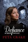Defiance (Ophelia Lind, #3)