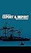An introduction to Export & Import by Mukesh Kalal