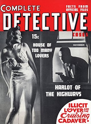 Complete Detective 1940 (True Crime Magazine Book 28)