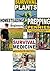Survival Prepping 4-Box Set: Survival Plants, Prepping for Pennies, Homesteading for Beginners, Survival Medicine