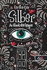 Silber – Az álmok első könyve by Kerstin Gier