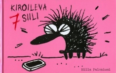 Kiroileva siili (Kiroileva siili, #7)