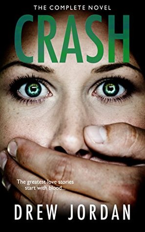 Crash (Crash, #1)