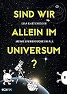 Sind wir allein im Universum?: Meine Spurensuche im All (German Edition)