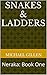 Snakes & Ladders (Neraka Bo...