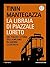 La libraia di Piazzale Loreto: Vie, piazze e storie della Milano in guerra e liberata (Italian Edition)