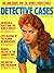 Detective Cases 1965 (True Crime Magazinbe Book 28)