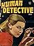 Human Detective July 1946 (True Crime Magazine Book 33)