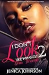 I Don't Look Like What I've Been Through 2 by Jenica Johnson