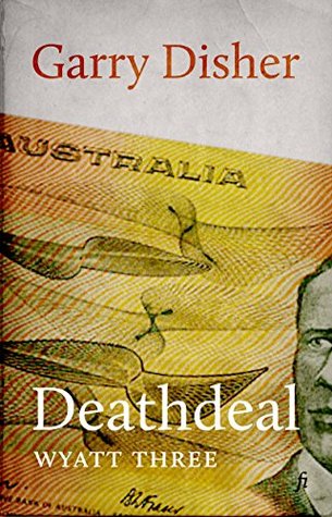 Deathdeal (Wyatt, #3)