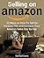 Selling on Amazon by Samuel Davis