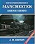 Manchester Railway Termini by E.M. Johnson