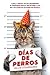 Días de perros by Gilles Legardinier Días de perros by Gilles Legardinier