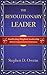 The Revolutionary Leader: Manifesting Kingdom Leadership