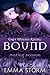 Bound (Grey Wolves Rising, #5)