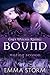 Bound (Grey Wolves Rising) by Emma Storm
