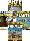 Self Reliance Skills 4-Box Set: SHTF Root Cellar, Survival Plants, Prepper Canning, Self Sufficient Farmer