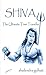SHIVA, The Ultimate Time Tr...