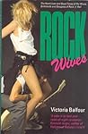 Rock Wives by Victoria Balfour
