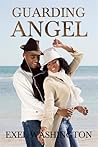 Guarding Angel by Exel Washington