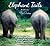 Elephant Tails
