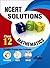 Ncert Solutions With Exemplar/Hots/Value Based Questions: Class 12 Mathematics
